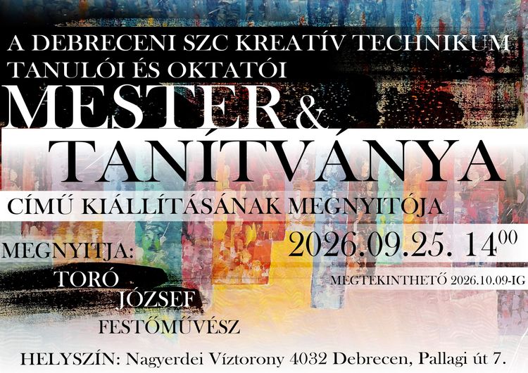 MESTER & TANÍTVÁNYA – Kiállításmegnyitó