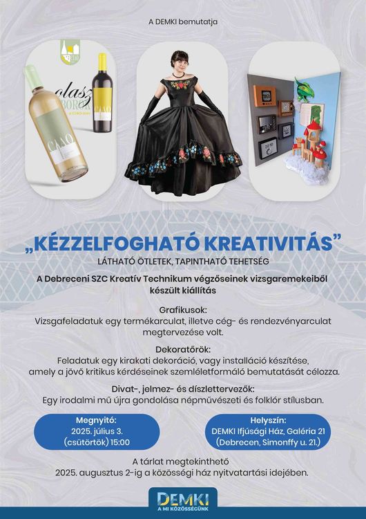 "Kézzelfogható Kreativitás" kiállítás